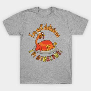 I'm Gorgeous Turkey Day Thanksgiving Funny T-Shirt